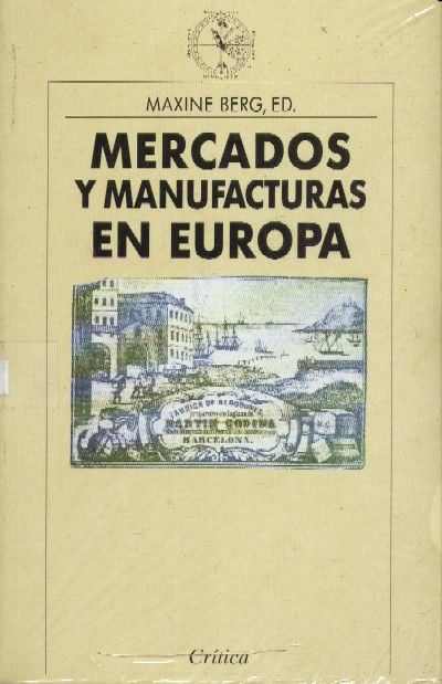 MERCADOS Y MANUFACTURAS EN EUROPA