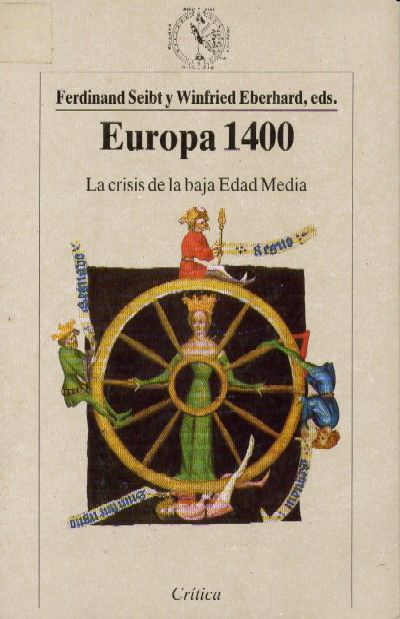 EUROPA 1400. LA CRISIS DE LA BAJA EDAD MEDIA