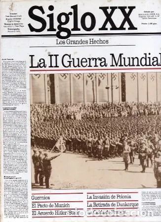 SIGLO XX LOS GRANDES HECHOS LA II GUERRA MUNDIAL I VOLUMEN 9