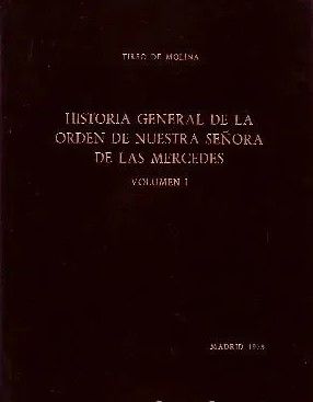 HISTORIA GENERAL DE LA ORDEN DE NUJESTRA SEÑORA DE LAS MERCEDES 2 TOMOS