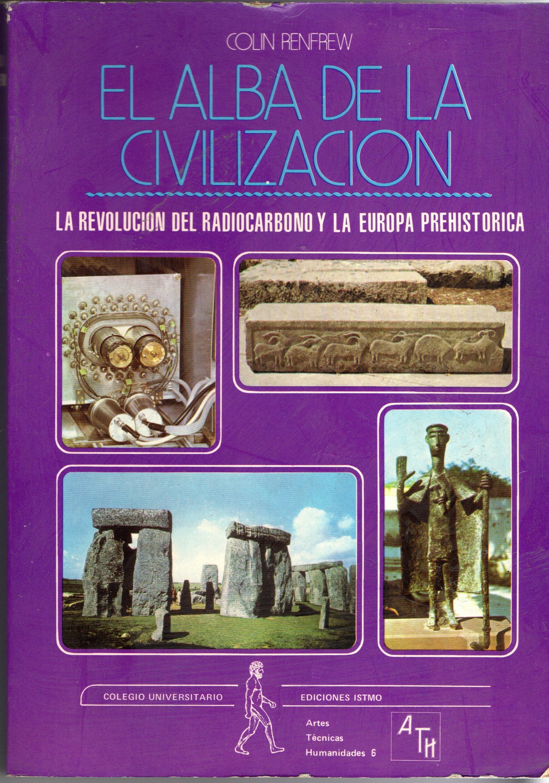 EL ALBA DE LA CIVILIZACION.