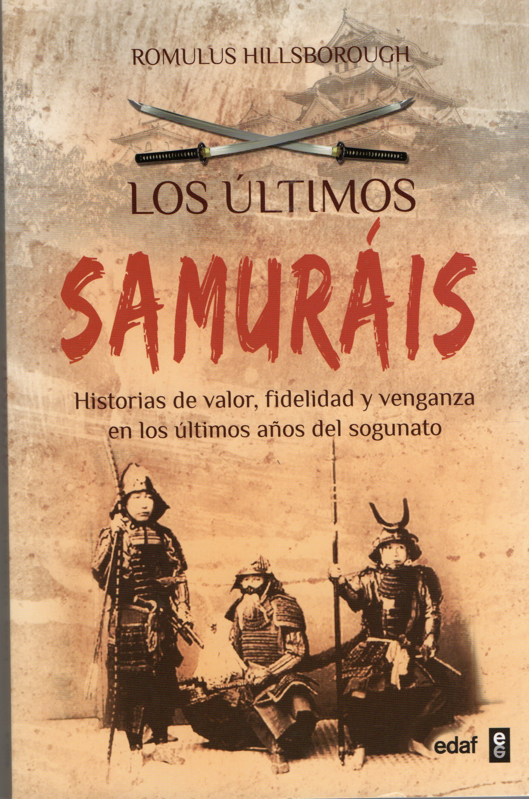 LOS ULTIMOS SAMURAIS