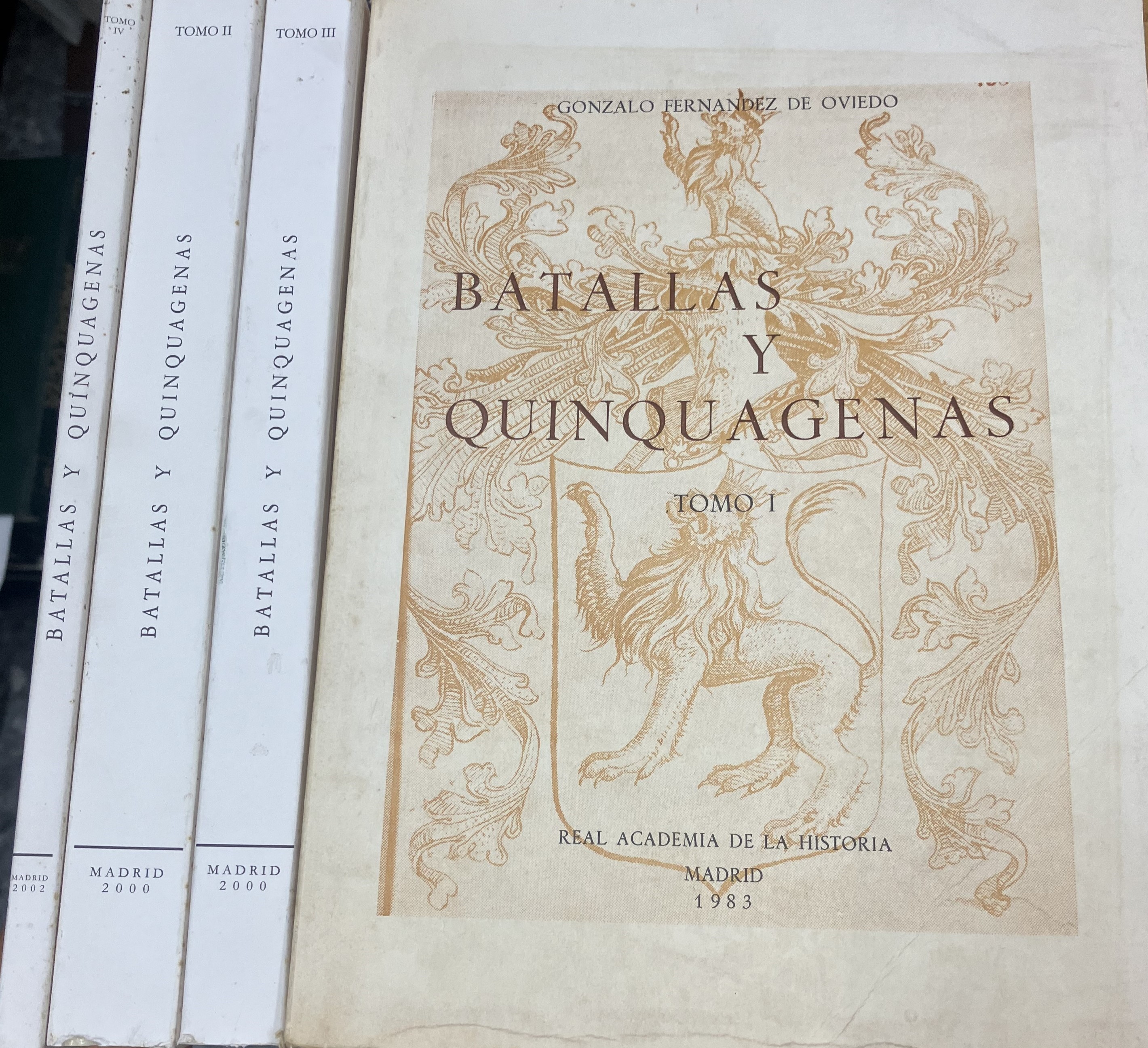 BATALLAS Y QUINQUAGENAS. TOMOS: I, II, III y IV