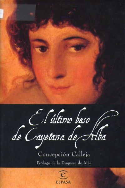 EL ULTIMO BESO DE CAYETANA DE ALBA