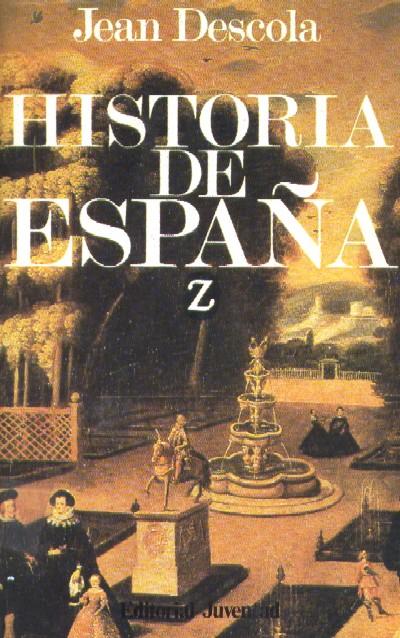 HISTORIA DE ESPAÑA