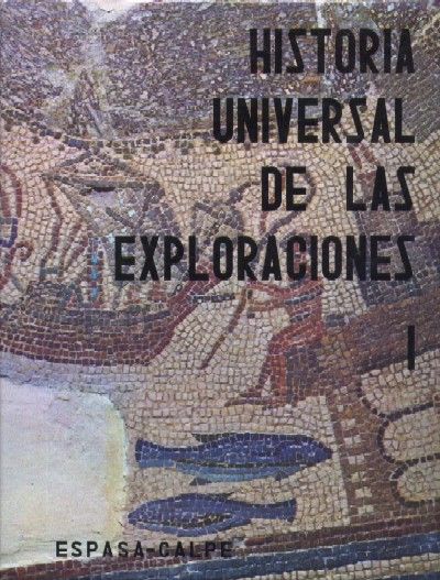 HISTORIA UNIVERSAL DE LAS EXPLORACIONES