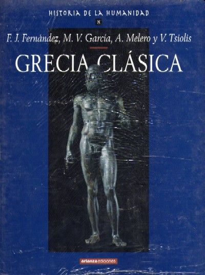 GRECIA CLASICA. Historia de la Humanidad, 8