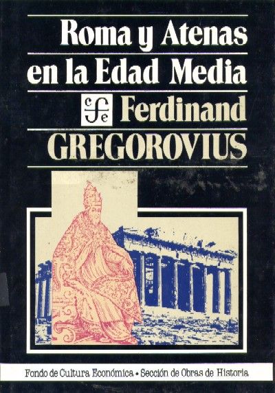 ROMA Y ATENAS EN LA EDAD MEDIA