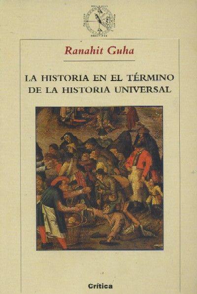 LA HISTORIA EN EL TERMINO DE LA HISTORIA UNIVERSAL