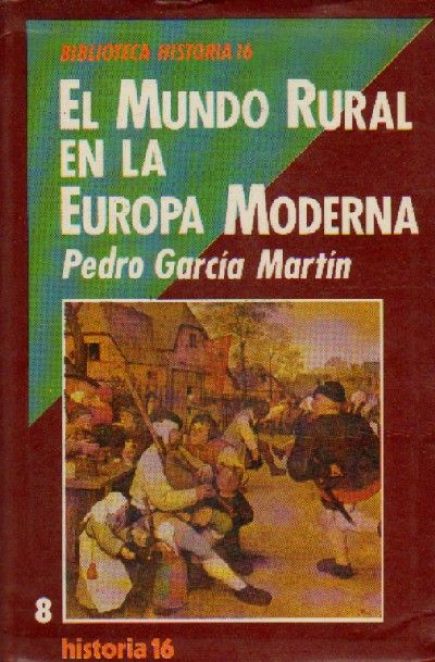 EL MUNDO RURAL EN LA EUROPA MODERNA.