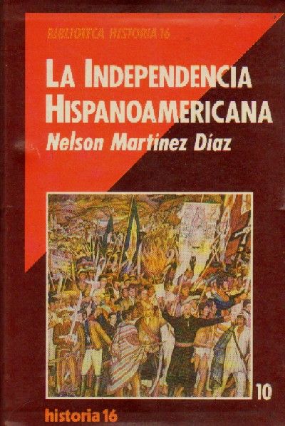 LA INDEPENDENCIA HISPANOAMERICANA.
