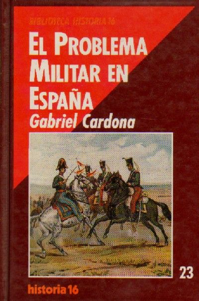 EL PROBLEMA MILITAR EN ESPAÑA.