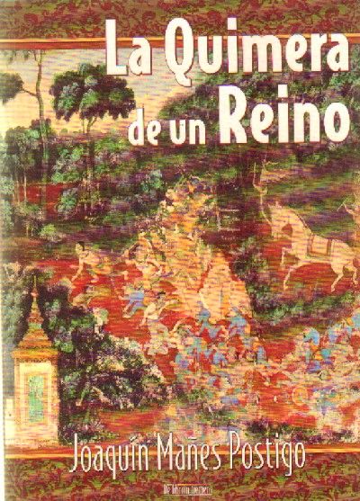 LA QUIMERA DE UN REINO