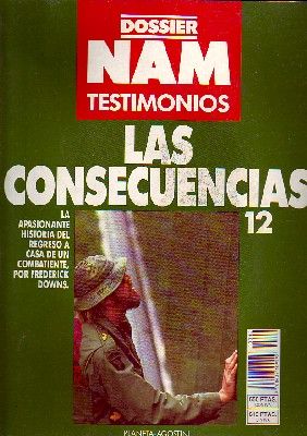 LAS CONSECUENCIAS. DOSSIER NAM TESTIMONIOS Nº 12