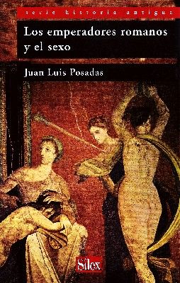 LOS EMPERADORES ROMANOS Y EL SEXO.