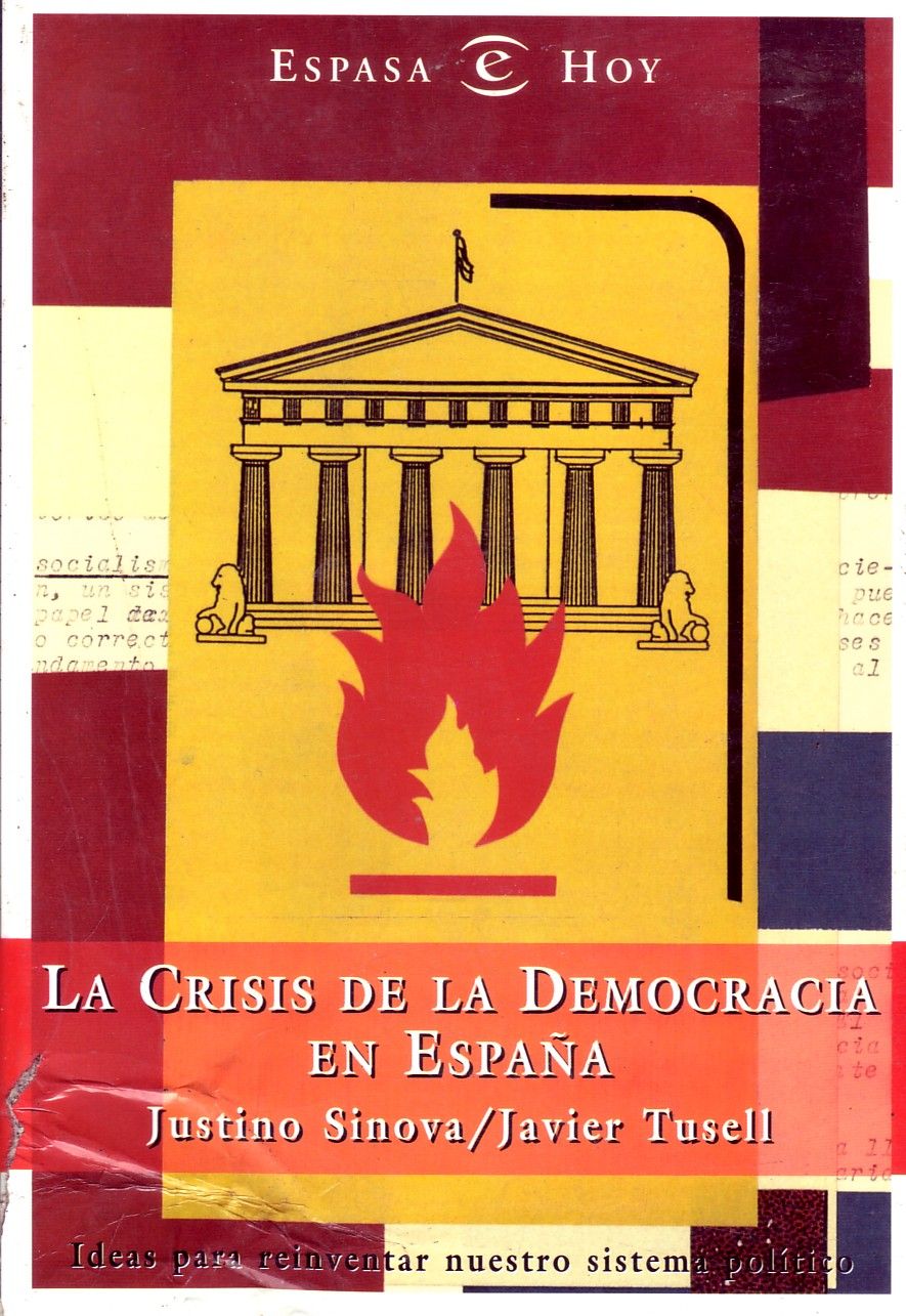 LA CRISIS DE LA DEMOCRACIA EN ESPAÑA