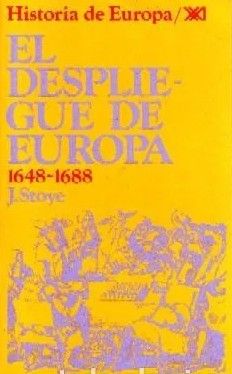 EL DESPLIEHIE DE EUROPA 1648-1688