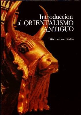 INTRODUCCION AL ORIENTALISMO ANTIGUO