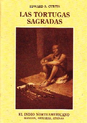 LAS TORTUGAS SAGRADAS. EL INDIO NORTEAMERICANO. VOLUMEN V