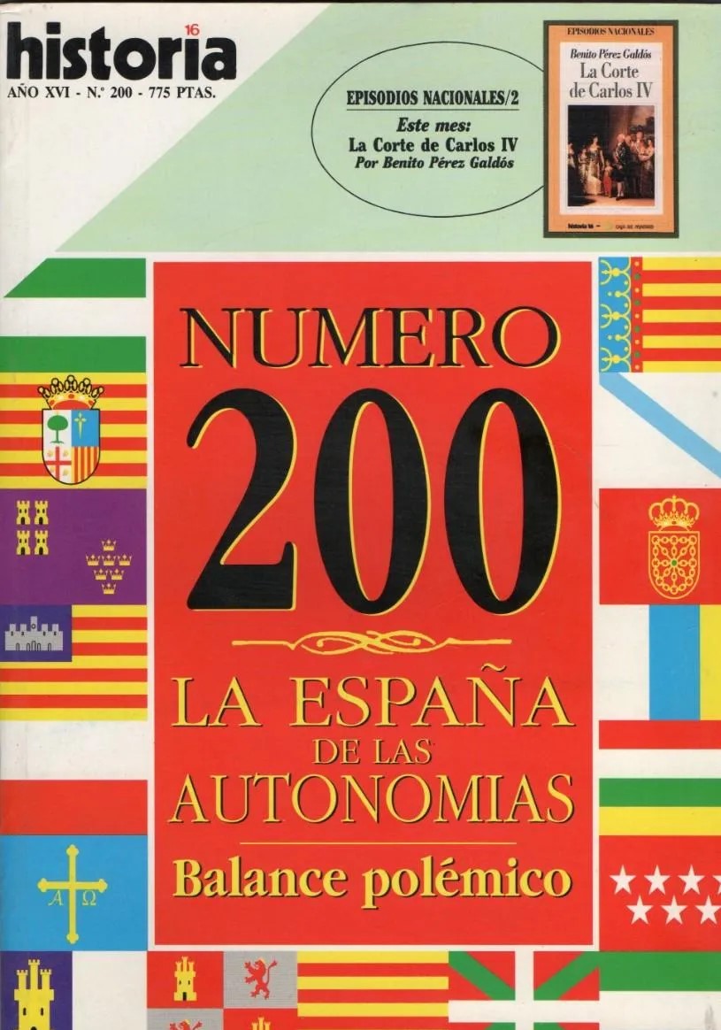 HISTORIA 16 NUMERO 200 LA ESPAÑA DE LAS AUTONOMIAS. BALANCE POLEMICO