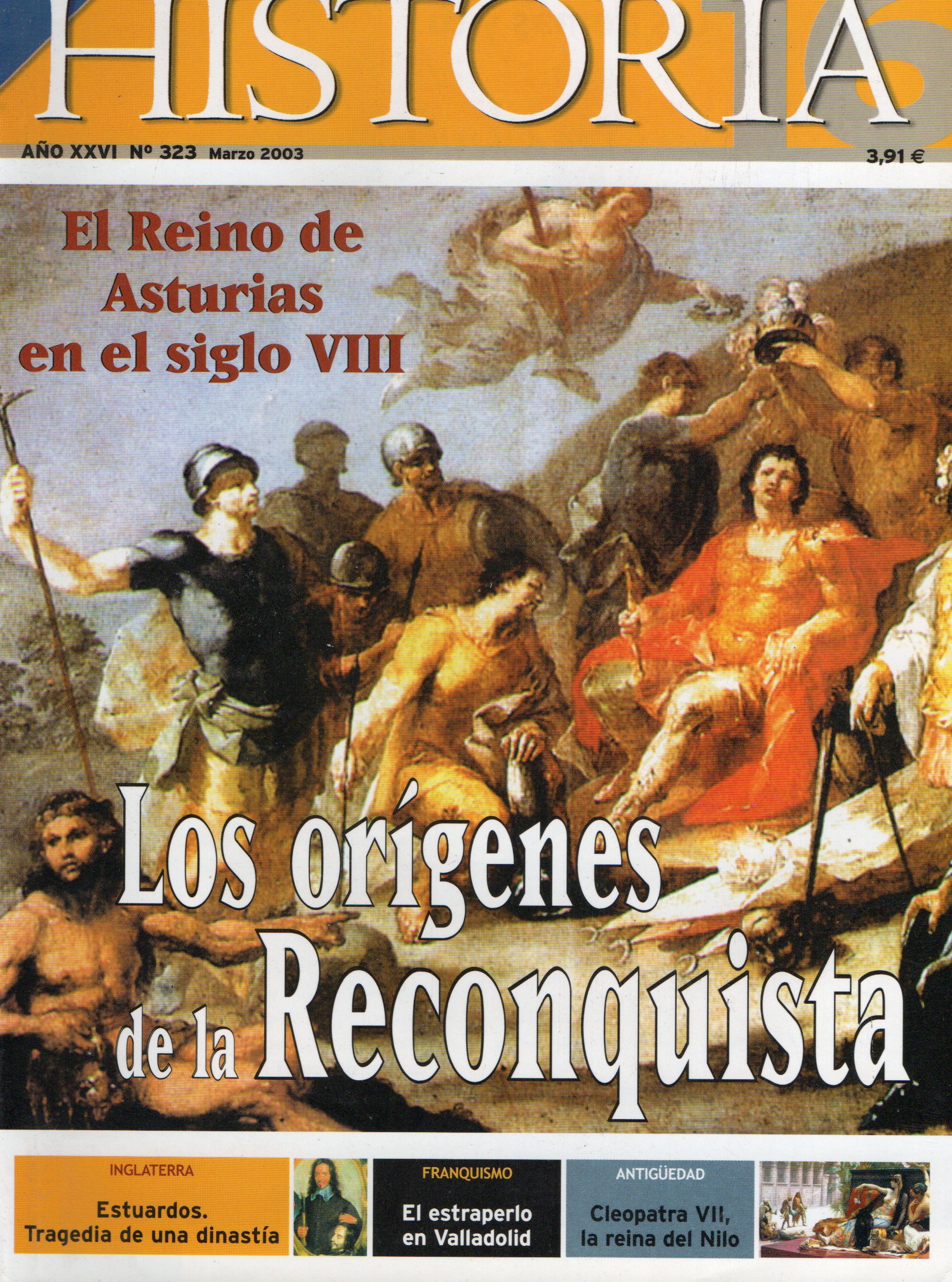 LOS ORIGENES DE LA RECONQUISTA. EL REINO DE ASTURIAS EN EL SIGLO VIII