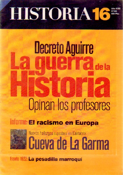 LA GUERRA DE LA HISTORIA  Nº 260 HISTORIA 16