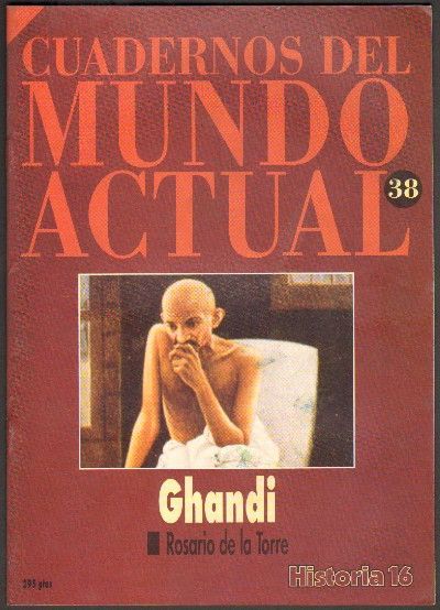 GHANDI. Nº 38 HISTORIA 16.