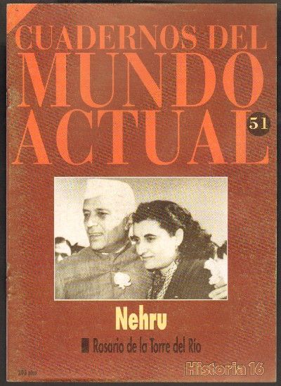 NEHRU. Nº 51 HISTORIA 16.