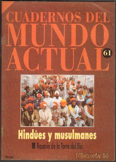 HINDUES Y MUSULMANES. Nº 61 HISTORIA 16.