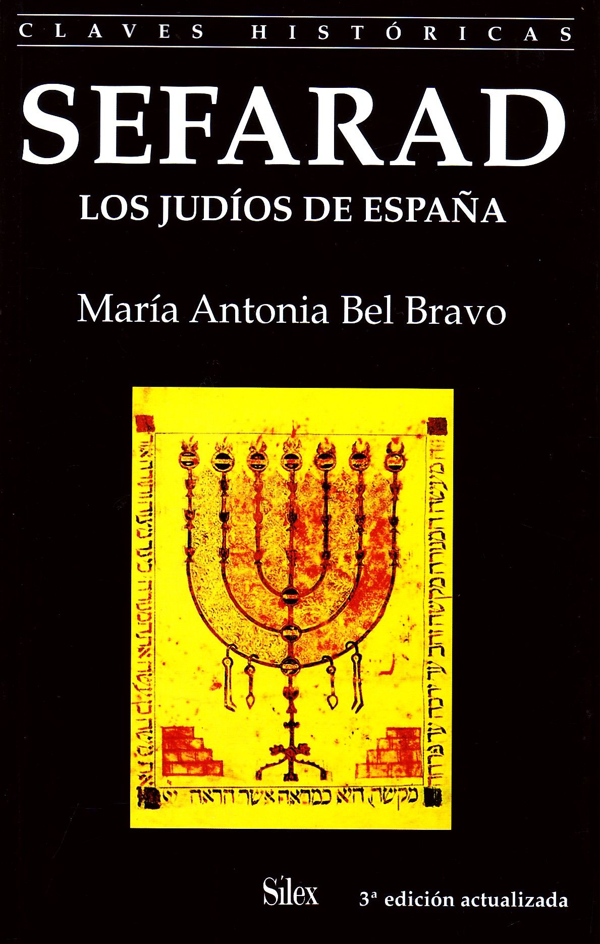 SEFARAD. LOS JUDIOS DE ESPAÑA.
