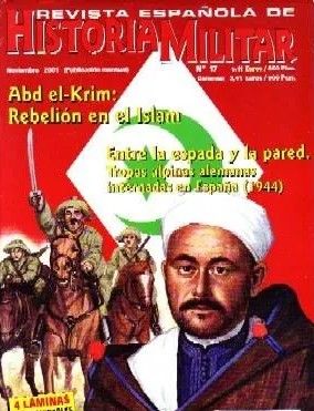 REVISTA ESPAÑOLA DE HISTORIA MILITAR, Nº17. ABD-EL-KRIM: REBELIÓN EN EL ISLAM