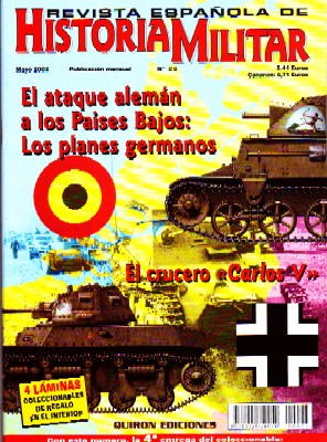 REVISTA ESPAÑOLA DE HISTORIA MILITAR, Nº23. EL ATAQUE ALEMÁN A LOS PAISES BAJOS: LOS PLANES GERMANOS