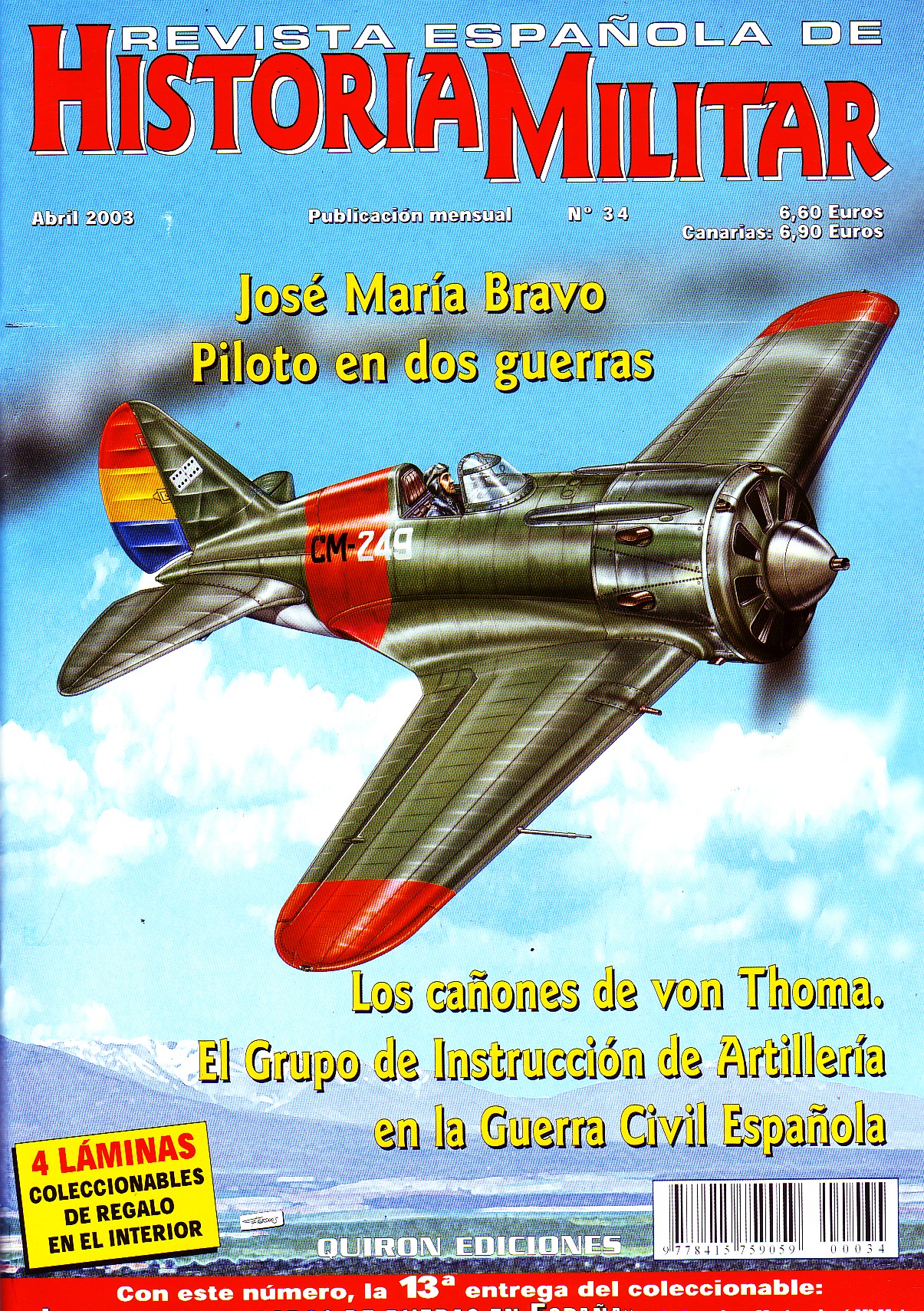 REVISTA ESPAÑOLA DE HISTORIA MILITAR, Nº34. JOSÉ MARÍA BRAVO, PILOTO EN DOS GUERRAS