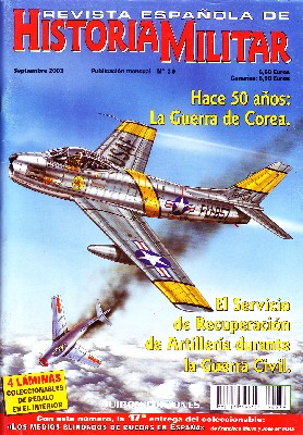 REVISTA ESPAÑOLA DE HISTORIA MILITAR, Nº39. HACE 50 AÑOS: LA GUERRA DE COREA