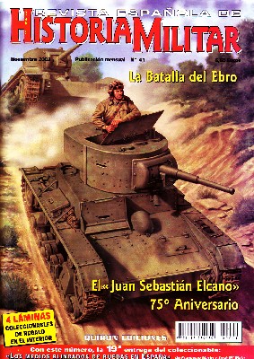 REVISTA ESPAÑOLA DE HISTORIA MILITAR, Nº41. LA BATALLA DEL EBRO