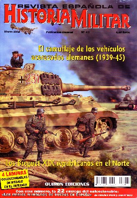 REVISTA ESPAÑOLA DE HISTORIA MILITAR, Nº45. EL CAMUFLAJE DE LOS VEHÍCULOS ACORAZADOS ALEMANES, 1939-45