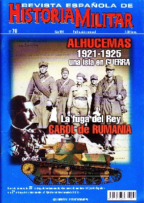 REVISTA ESPAÑOLA DE HISTORIA MILITAR, Nº70. ALHUCEMAS. 1921-1925. UNA ISLA EN GUERRA