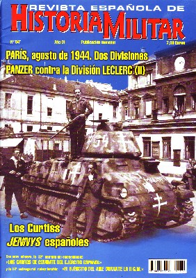 REVISTA ESPAÑOLA DE HISTORIA MILITAR, Nº84. PARÍS, AGOSTO DE 1944. DOS DIVISIONES PANZER II