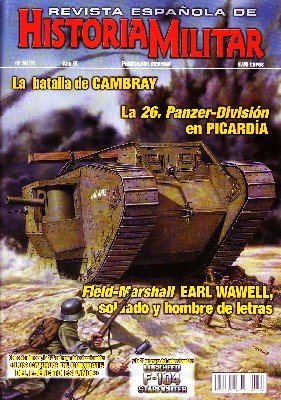 REVISTA ESPAÑOLA DE HISTORIA MILITAR, Nº90/91. LA BATALLA DE CAMBRAY