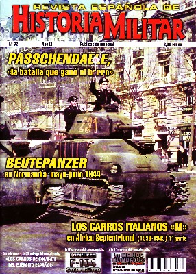 REVISTA ESPAÑOLA DE HISTORIA MILITAR, Nº92. PASSCHENDAELE