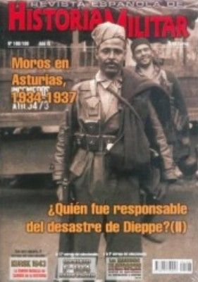 REVISTA ESPAÑOLA DE HISTORIA MILITAR, Nº108/109 MOROS EN ASTURIAS 1934-1937