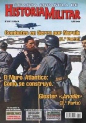 REVISTA ESPAÑOLA DE HISTORIA MILITAR, Nº114/115 COMBATES EN TIERRA POR NARVIK (1ª PARTE)