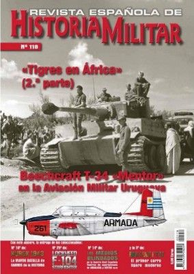 REVISTA ESPAÑOLA DE HISTORIA MILITAR, Nº118 TIGRES EN AFRICA (2ª PARTE)