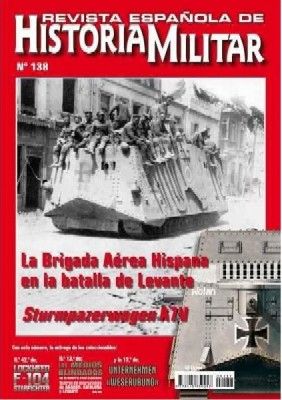 REVISTA ESPAÑOLA DE HISTORIA MILITAR, Nº138-139 LA BRIGADA AEREA HISPANA EN LA BATALLA DE LEVANTE