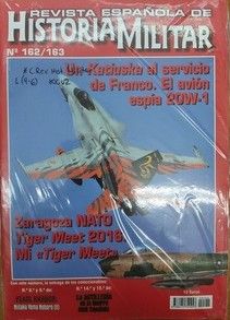 REVISTA ESPAÑOLA DE HISTORIA MILITAR, Nº162-163 UN KATIUSKA AL SERVICIO DE FRANCO. EL AVION ESPIA 20W-1