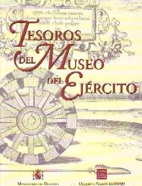 TESOROS DEL MUSEO DEL EJÉRCITO