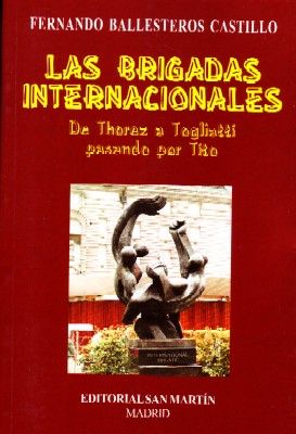 LAS BRIGADAS INTERNACIONALES.