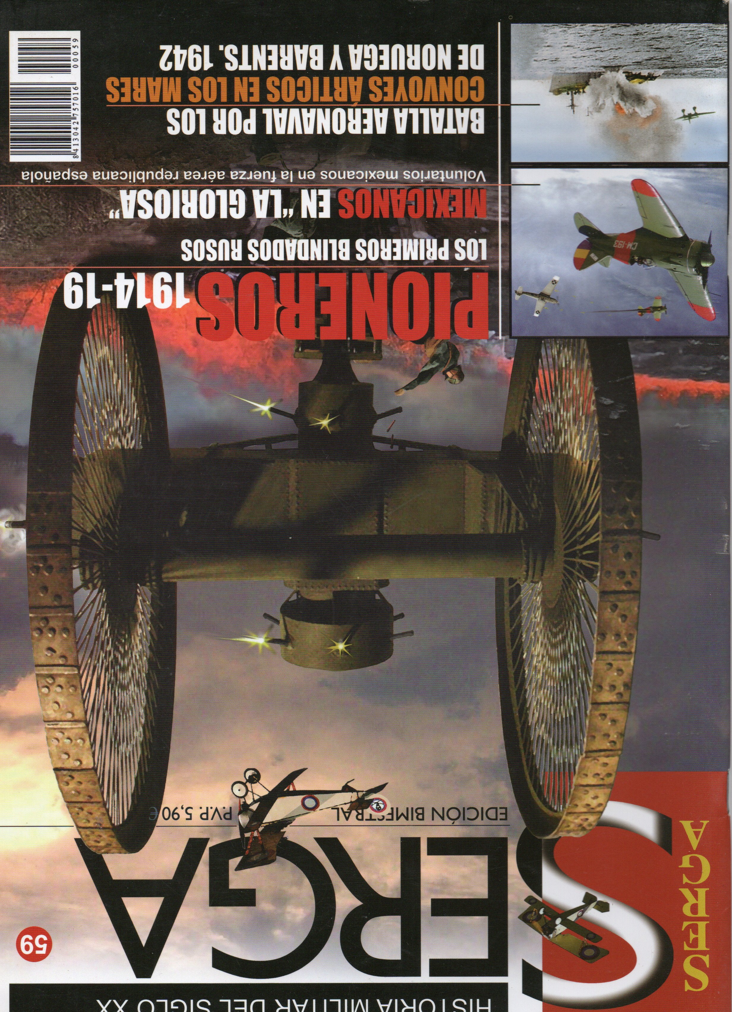 REVISTA SERGA Nº59. PIONEROS 1914-19 LOS PRIMEROS BLINDADOS RUSOS, MEXICANOS EN LA GLORIOSA…
