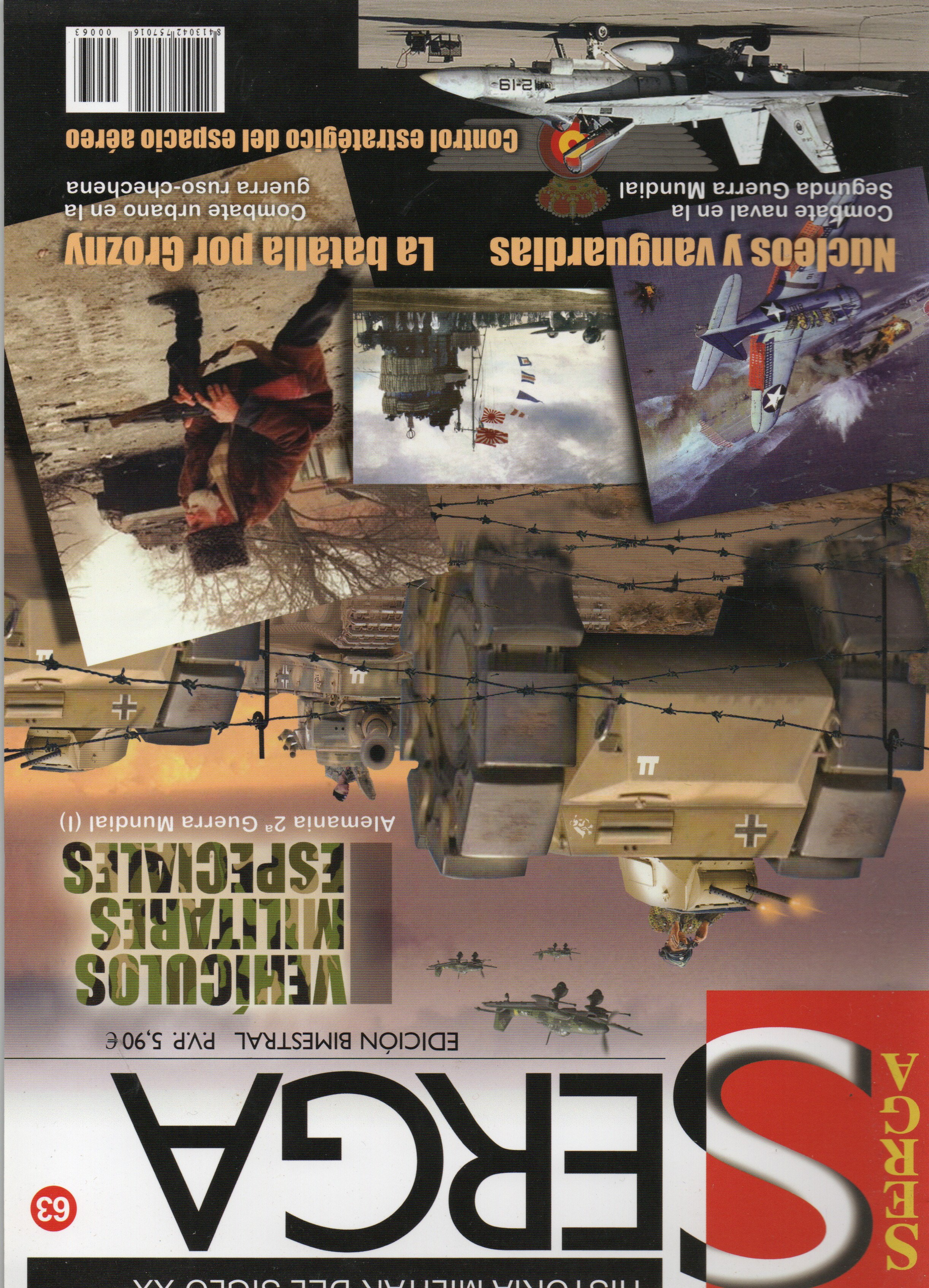 REVISTA SERGA Nº63. VEHICULOS MILITARES ESPECIALES, NUCLEOS Y VANGUARDIAS…