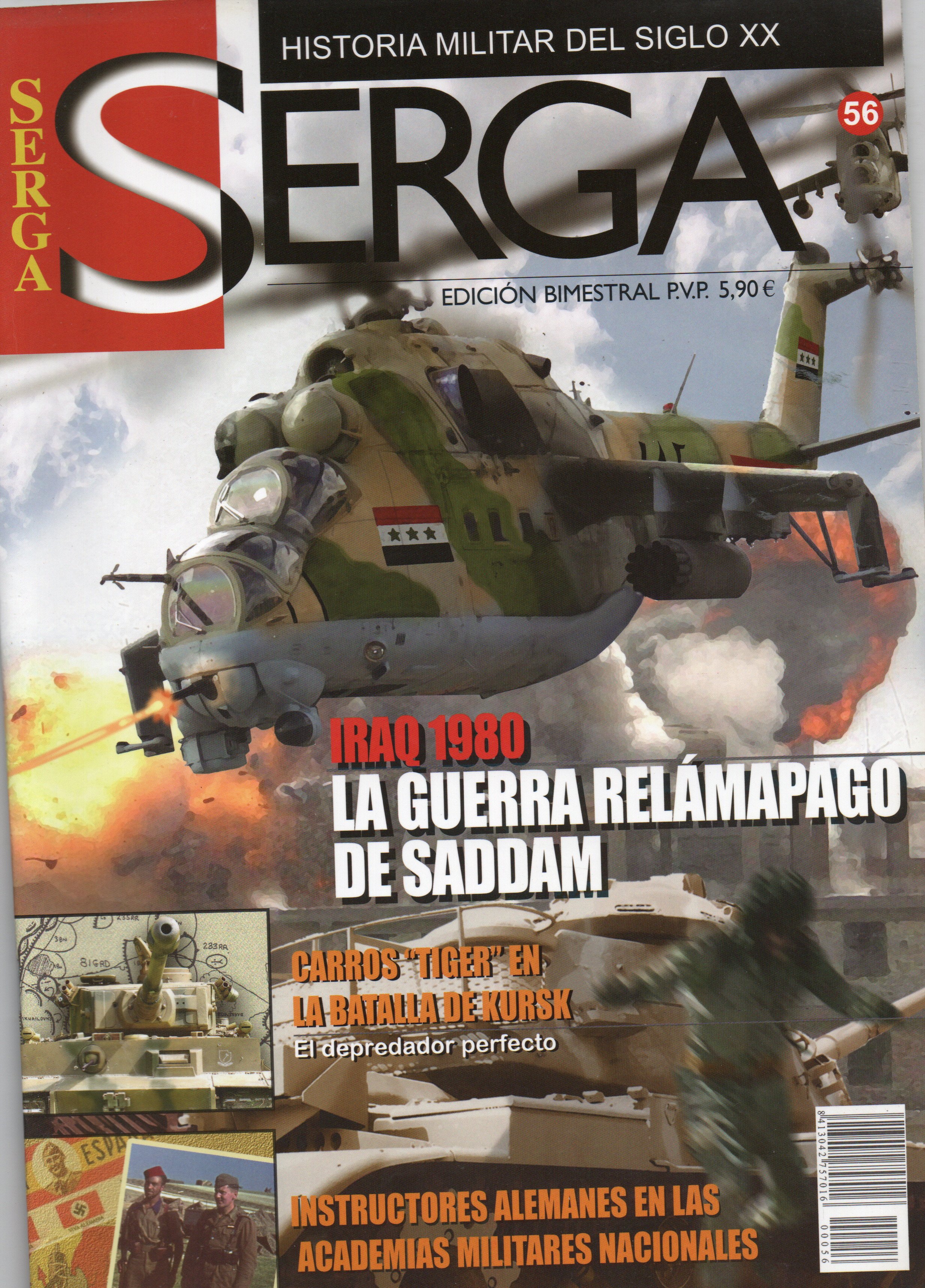 REVISTA SERGA Nº56. IRAQ 1980 LA GUERRA RELAMPAGO DE SADAM…